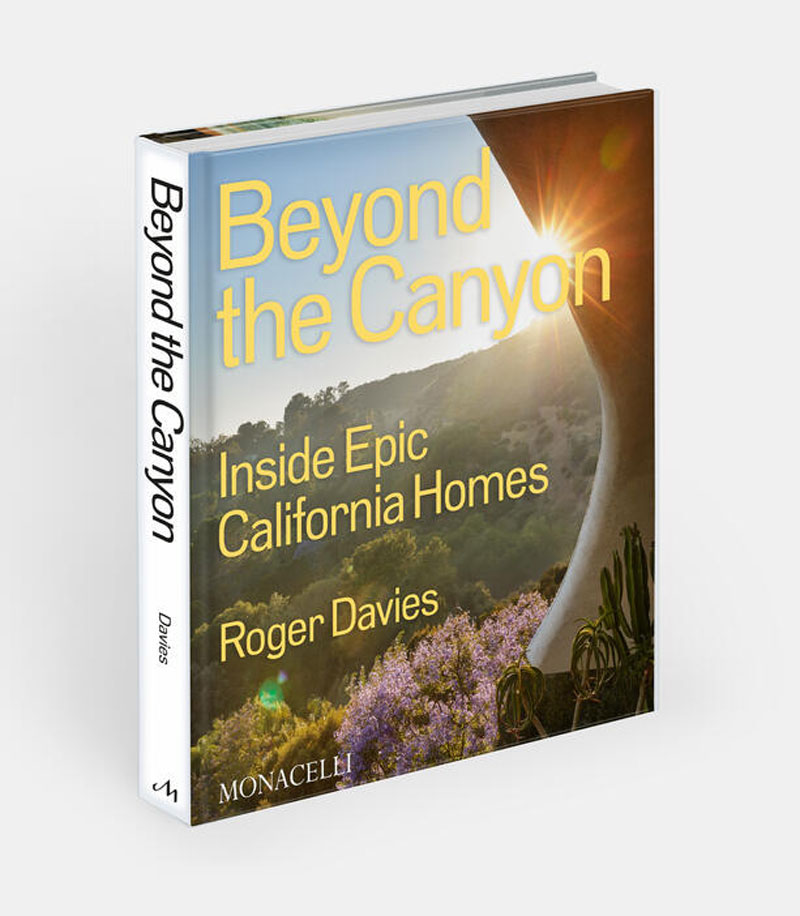 Beyond The Canyon: Inside Epic California Homes $65